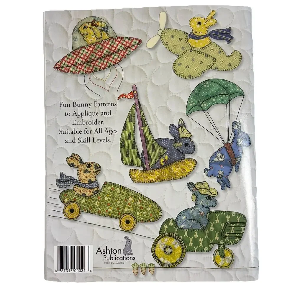 Bunnies & More Quilt Pattern Book Darcy Ashton Appliques Quilting Bunny Rabbit